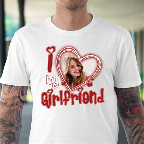 i love my girlfriend shirt|I Love My Girlfriend Shirt Custom .